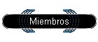Miembros